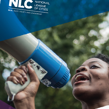 NLC: Municipal Action Guide: Responding to Racial Tension in Your City